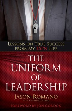 Uniform of Leadership (eBook, ePUB) - Romano, Jason