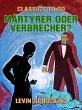 Märtyrer oder Verbrecher? (eBook, ePUB) - Bild 1