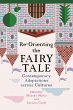Re-Orienting the Fairy Tale (eBook,... - Bild 1