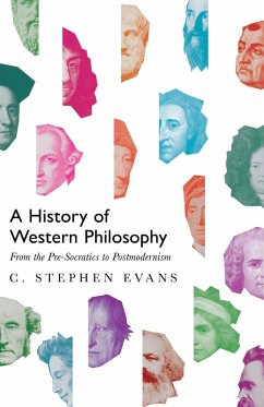 History of Western Philosophy (eBook, ePUB) - Evans, C. Stephen
