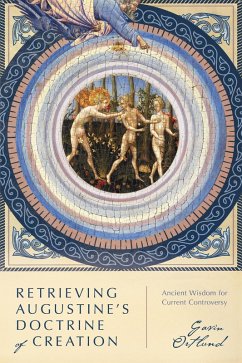 Retrieving Augustine's Doctrine of Creation (eBook, ePUB) - Ortlund, Gavin