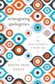 Reimagining Apologetics (eBook, ePUB)