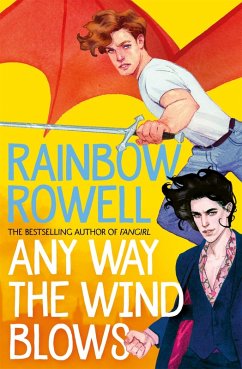Any Way the Wind Blows (eBook, ePUB) - Rowell, Rainbow