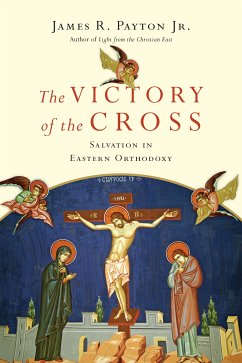 The Victory of the Cross (eBook, ePUB) - Payton, James R.