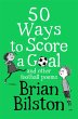 50 Ways to Score a Goal and Other... - Bild 1