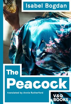 The Peacock (eBook, ePUB) - Bogdan, Isabel