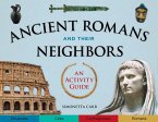 Ancient Romans and Their Neighbors (eBook, ePUB)