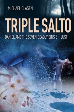 Triple Salto (Daniel and the Deadly Sins, #1) (eBook, ePUB) - Clasen, Michael