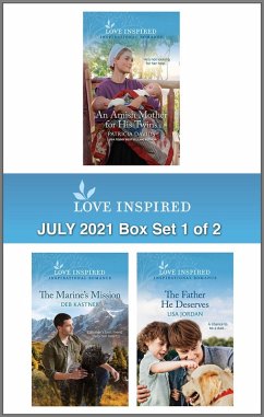 Love Inspired July 2021 - Box Set 1 of 2 (eBook, ePUB) - Davids, Patricia; Kastner, Deb; Jordan, Lisa