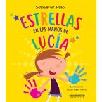 Estrellas en las manos de Lucía (eBook, ePUB)