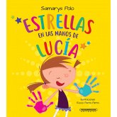Estrellas en las manos de Lucía (eBook, ePUB) Estrellas en las manos de Lucía (eBook, ePUB)