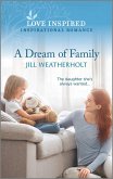 A Dream of Family (eBook, ePUB)