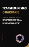 Transfeminismo o barbarie (eBook, ePUB)