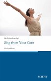 Sing from Your Core (eBook, ePUB)