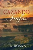 Cazando Trufas (eBook, ePUB) Cazando Trufas (eBook, ePUB)