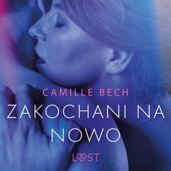 Zakochani na nowo - opowiadanie erotyczne (MP3-Download) Cover Zakochani na nowo - opowiadanie erotyczne (MP3-Download)