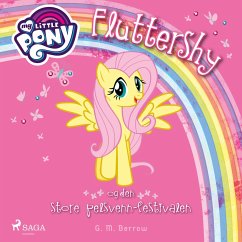 My Little Pony - Fluttershy og den store pelsvenn-festivalen (MP3-Download) - Berrow, G.M.