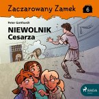 Zaczarowany Zamek 6 - Niewolnik Cesarza (MP3-Download)