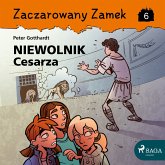 Zaczarowany Zamek 6 - Niewolnik Cesarza (MP3-Download) Zaczarowany Zamek 6 - Niewolnik Cesarza (MP3-Download)