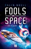Fools in Space (eBook, ePUB)