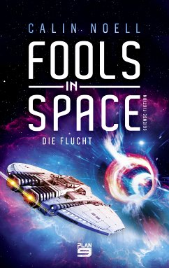 Fools in Space (eBook, ePUB) - Noell, Calin