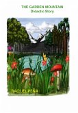 THE GARDEN MOUNTAIN (eBook, ePUB) THE GARDEN MOUNTAIN (eBook, ePUB)