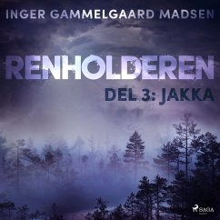 Renholderen 3: Jakka (MP3-Download) - Madsen, Inger Gammelgaard