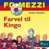 FC Mezzi 6 - Farvel til Kingo (MP3-Download)