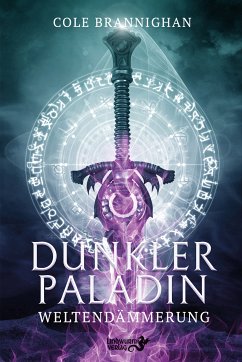 Dunkler Paladin (eBook, ePUB) - Brannighan, Cole