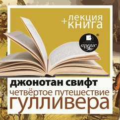 Chetvyortoe puteshestvie Gullivera + Lekciya (MP3-Download) - Swift, Jonathan; Bykov, Dmitrij