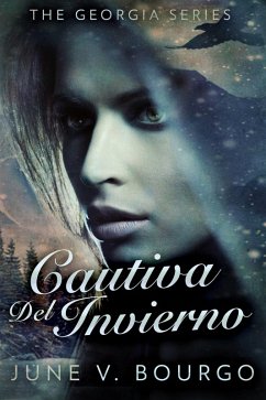 Cautiva del Invierno (eBook, ePUB) - Bourgo, June V.