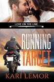 Running Target (Love on the Line Book 2) (eBook, ePUB)