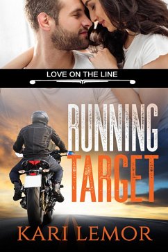 Running Target (Love on the Line Book 2) (eBook, ePUB) - Lemor, Kari