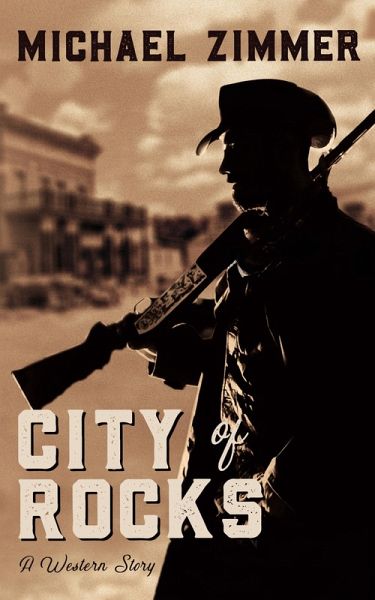 City of Rocks (eBook, ePUB)