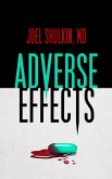 Adverse Effects (eBook, ePUB) Adverse Effects (eBook, ePUB)