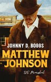 Matthew Johnson, US Marshal (eBook, ePUB)