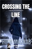 Crossing the Line (Sammy Greyfox Thrillers, #2) (eBook, ePUB)