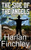 The Side of the Angels (The Legend of Boot Hill, #7) (eBook, ePUB)