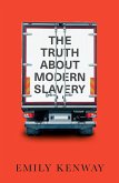 The Truth About Modern Slavery (eBook, ePUB)