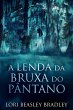 lenda da Bruxa do Pantano (eBook, ePUB) - Bild 1