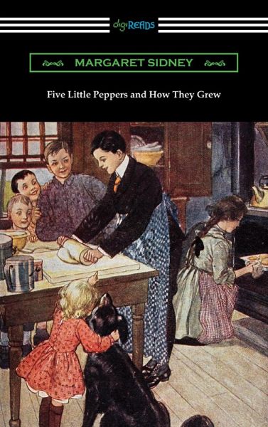 Five Little Peppers and How They Grew (eBook, ePUB)