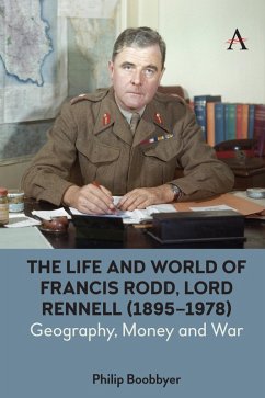 The Life and World of Francis Rodd, Lord Rennell (1895-1978) (eBook, ePUB) - Boobbyer, Philip