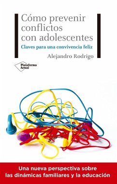Cómo prevenir conflictos con adolescentes (eBook, ePUB) - Rodrigo, Alejandro