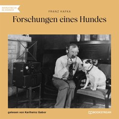 Forschungen eines Hundes (MP3-Download) - Kafka, Franz
