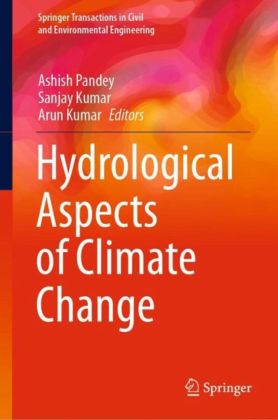 Hydrological Aspects of Climate Change Hydrological Aspects of Climate Change