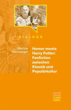 Homer meets Harry Potter: Fanfiction zwischen Klassik und Populärkultur - Stemberger, Martina