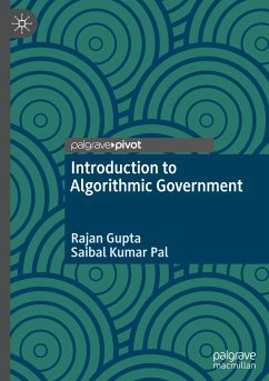 Introduction to Algorithmic Government - Gupta, Rajan;Pal, Saibal Kumar