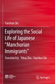 Exploring the Social Life of Japanese ¿Manchurian Immigrants¿