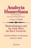 Martin Heidegger and the Truth About the Black Notebooks