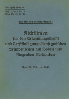Merkblatt 18/11 - Richtlinien für den Erkennungsdienst und Verständigungsdienst zwischen Truppenteilen am Boden und fliegenden Verbänden